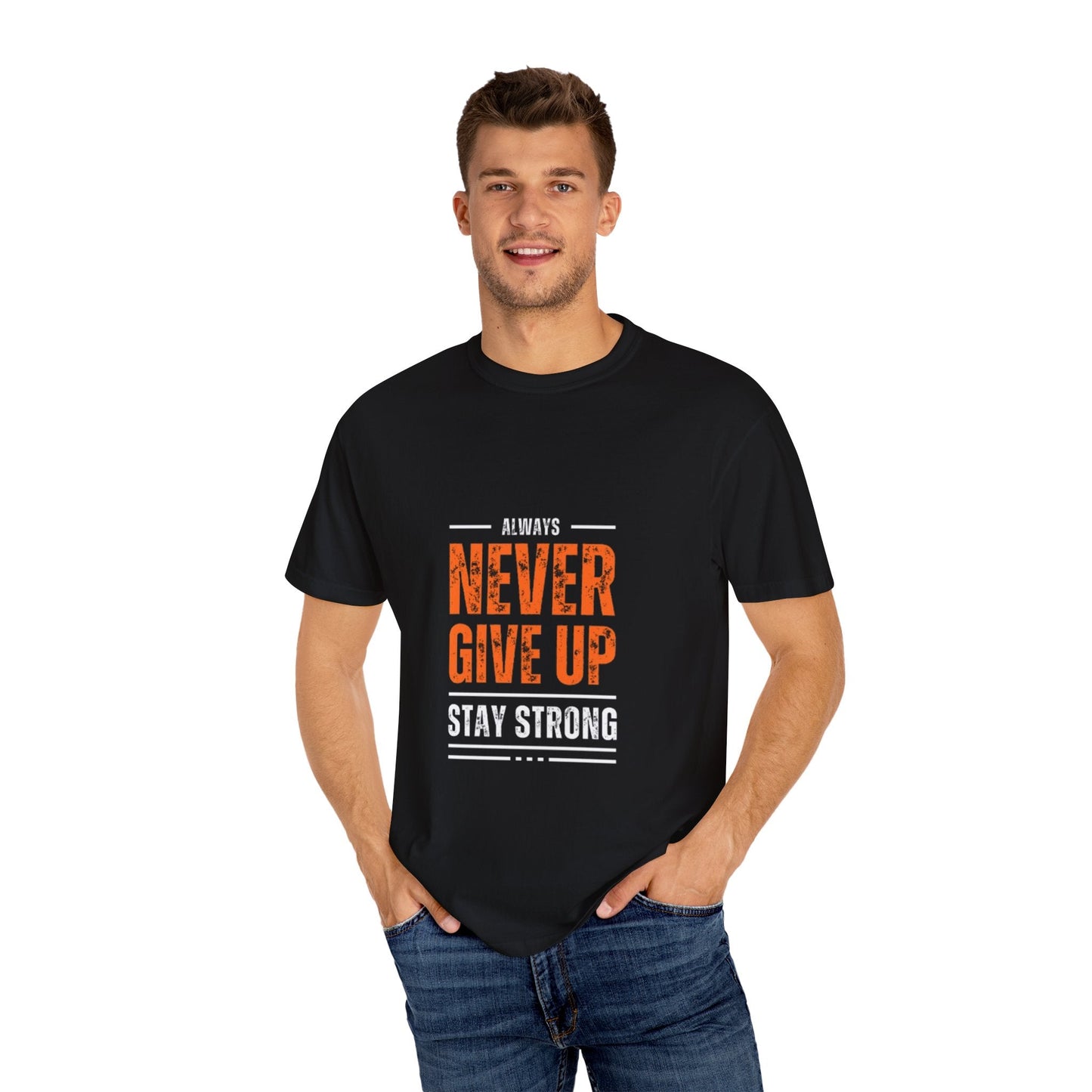 Motivational Unisex T-shirt: Never Give Up